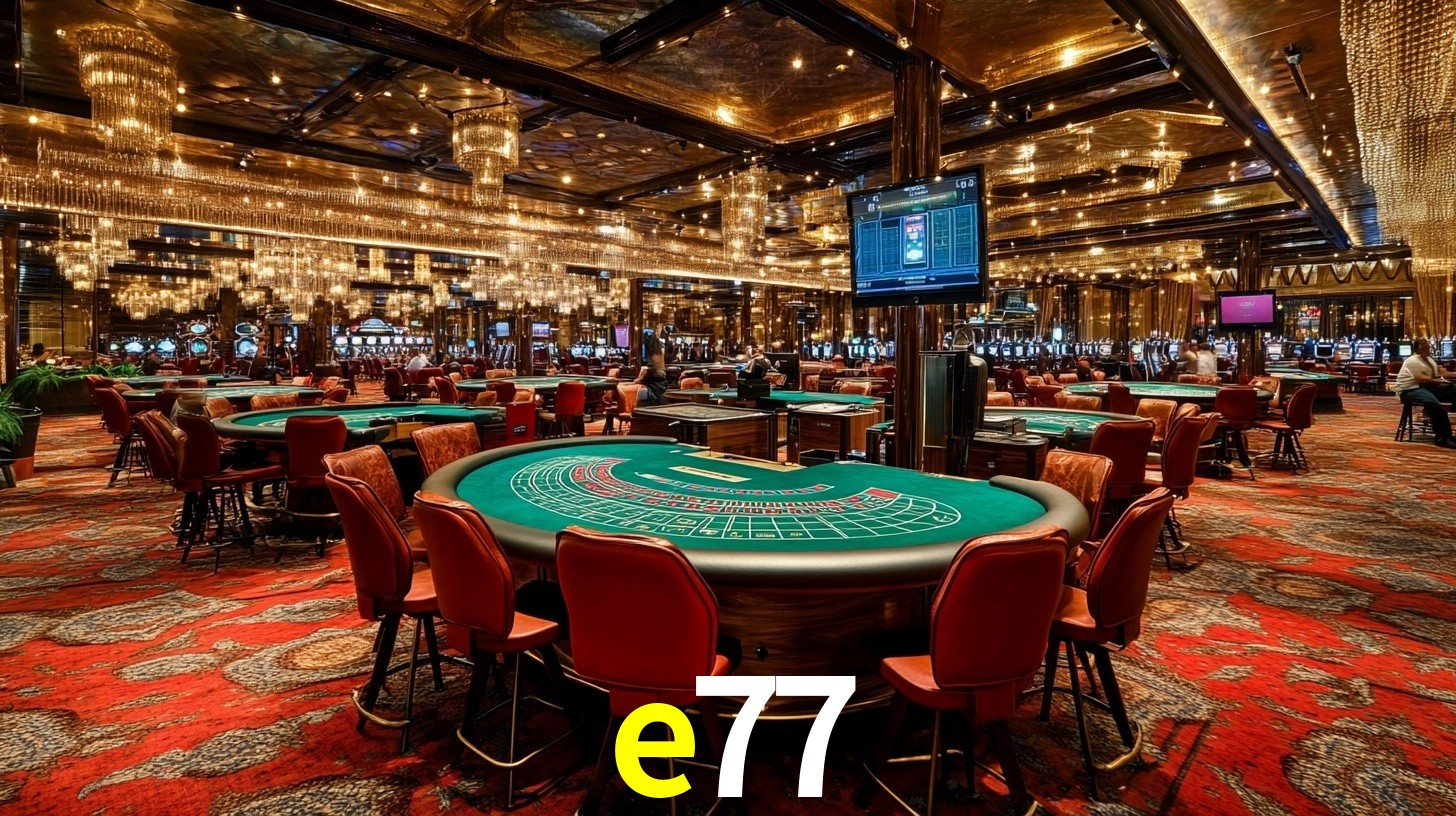 e77: A Experiência de Casino com Jogos de Mesa ao Vivo